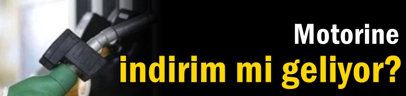 Motorine indirim mi geliyor?