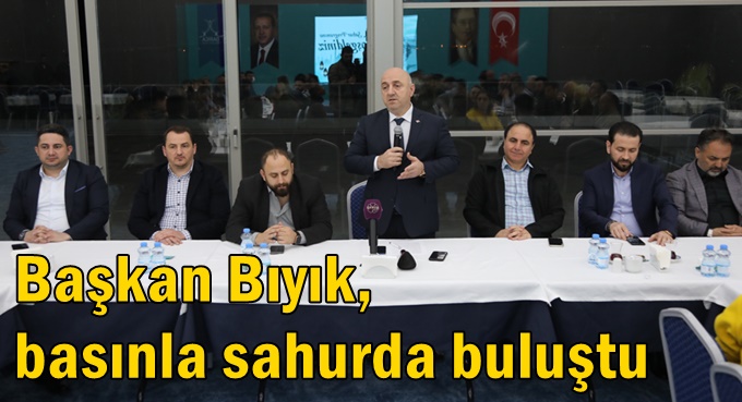 Başkan Bıyık, basınla sahurda buluştu