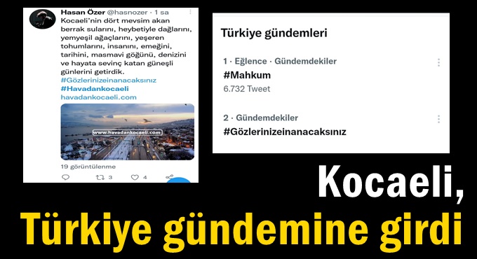 Kocaeli, Türkiye gündemine girdi