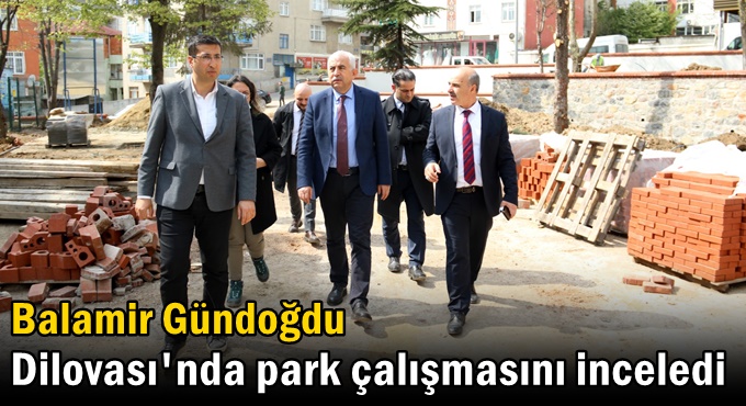 Gündoğdu: Dilovası’na çok güzel bir park kazandırıyoruz