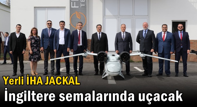 Yerli İHA JACKAL İngiltere semalarında uçacak