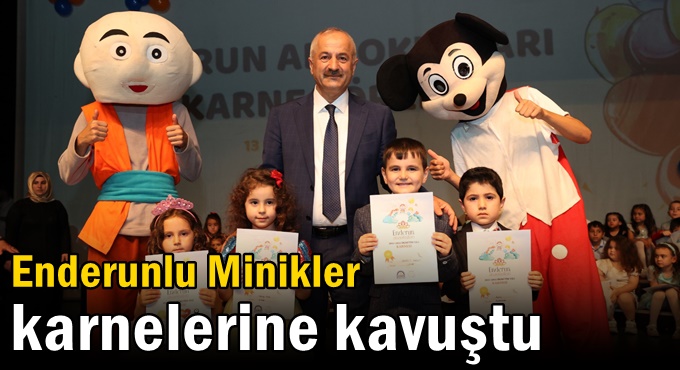 Enderunlu Minikler Karnelerine Kavuştu