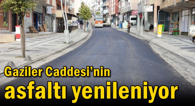 Gaziler Caddesi’nin asfaltı yenileniyor