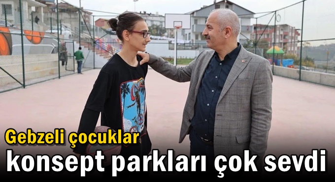 Gebzeli çocuklar konsept parkları çok sevdi