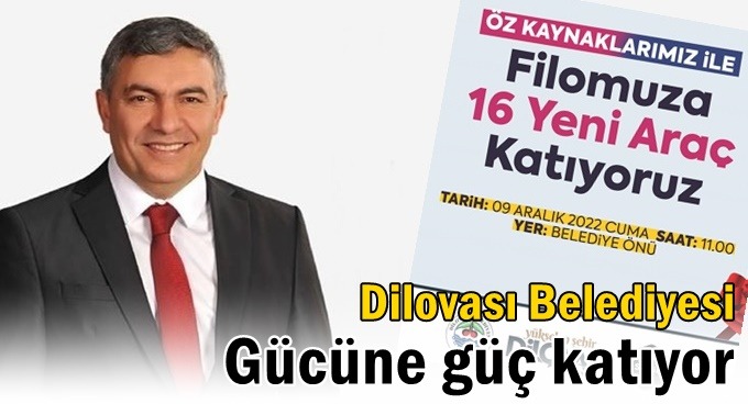 Dilovası Belediyesi gücüne güç katıyor