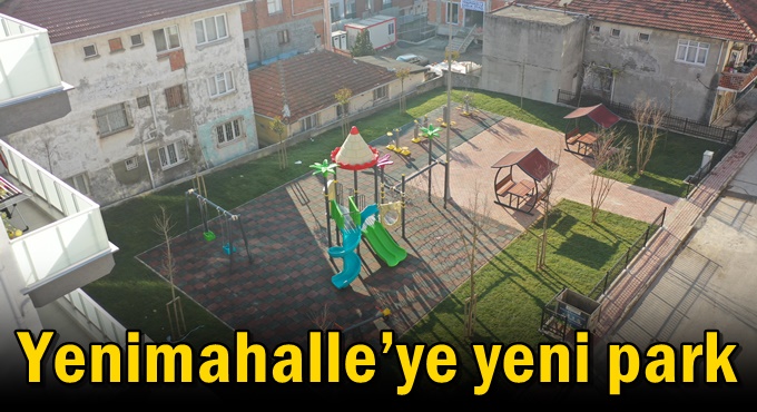 Yenimahalle’ye yeni park