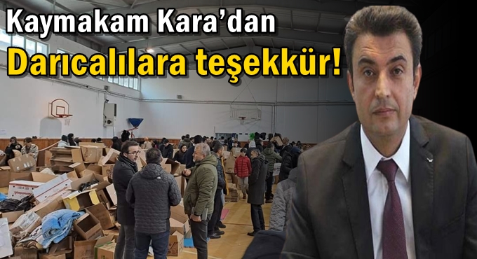 Kaymakam Kara’dan Darıcalılara teşekkür!