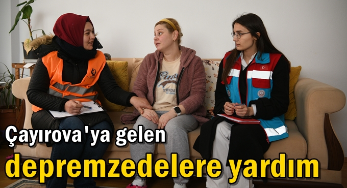 Çayırova'ya gelen depremzedelere yardım