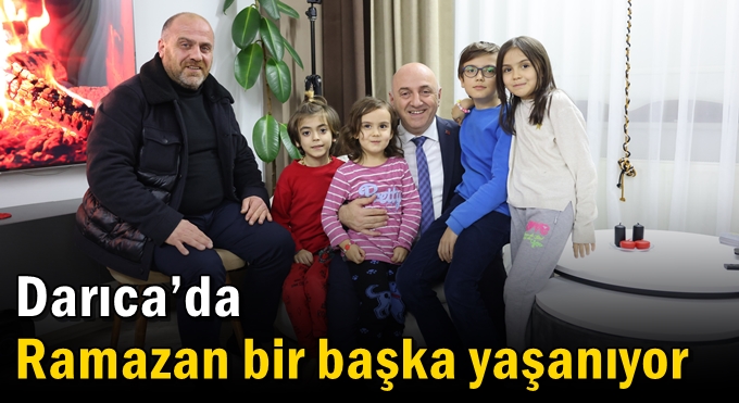 Darıca’da Ramazan bir başka yaşanıyor