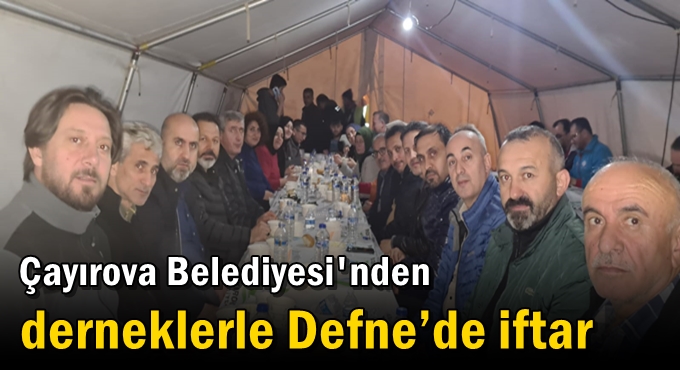 Belediyeden derneklerle Defne’de iftar