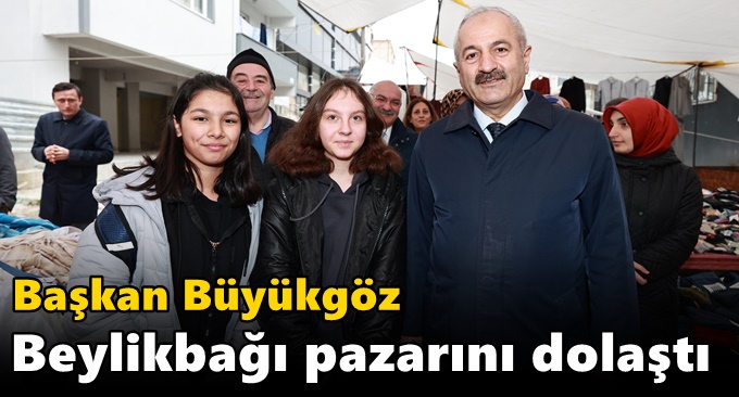 Başkan Adayı Büyükgöz her yerde!