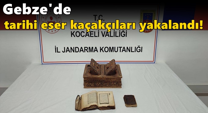 Gebze'de tarihi eser kaçakçıları yakalandı!