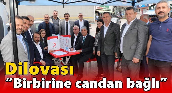 Dilovası “Birbirine candan bağlı”