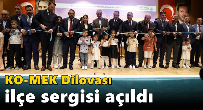 KO-MEK Dilovası ilçe sergisi açıldı