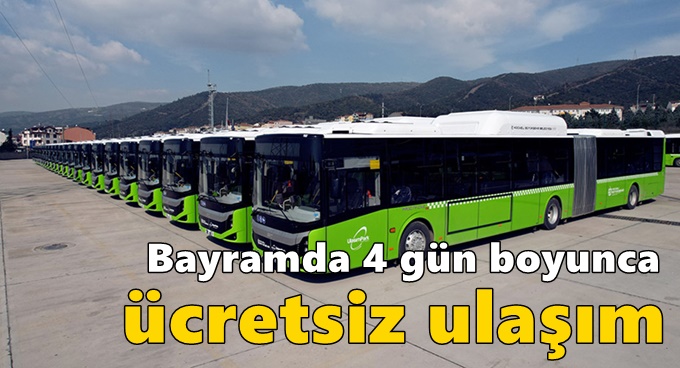 Bayramda 4 gün boyunca ücretsiz ulaşım