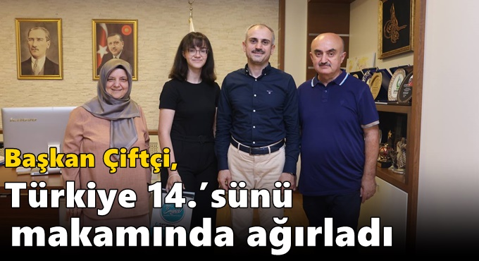Çiftçi, Türkiye 14.’sünü makamında ağırladı