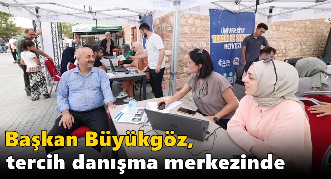 Başkan Büyükgöz, Tercih  Danışma Merkezinde