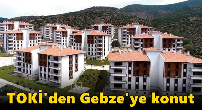 TOKİ’den Kocaeli’ye 838 konutluk üç yeni proje geliyor!