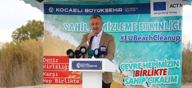 Büyükakın; İzmit Körfezimizi temizliyor, ekosistemi onarıyoruz