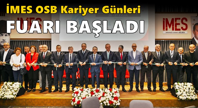 İMES OSB Kariyer Günleri Fuarı başladı