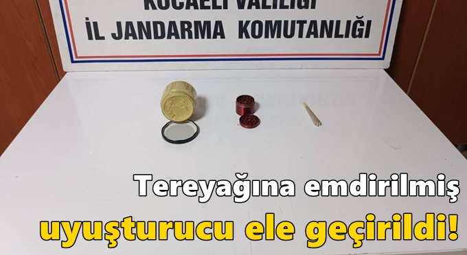 Tereyağına emdirilmiş uyuşturucu ele geçirildi!