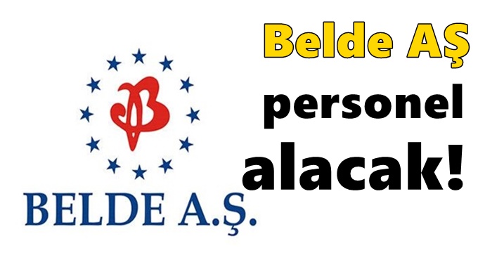 Belde AŞ personel alacak!