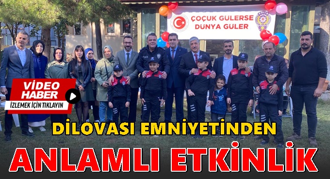 Dilovası Emniyetinden anlamlı etkinlik