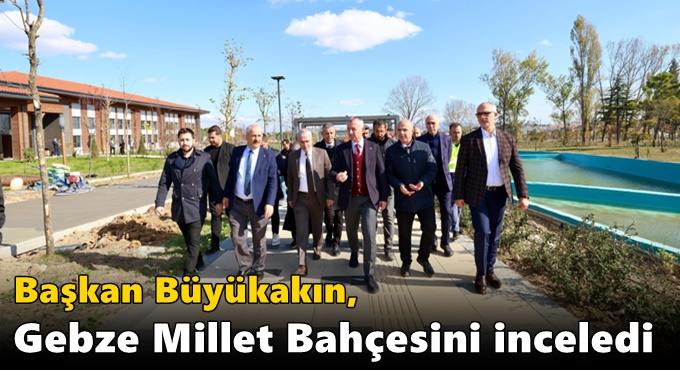 Başkan Büyükakın'dan Gebze ziyareti