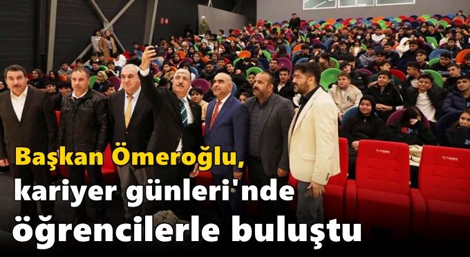 Başkan Ömeroğlu, Kariyer Günleri'nde Öğrencilerle Buluştu