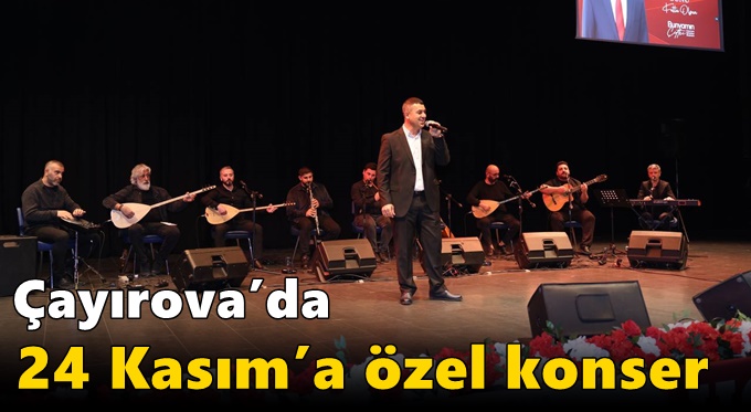 Çayırova’da 24 Kasım’a özel konser