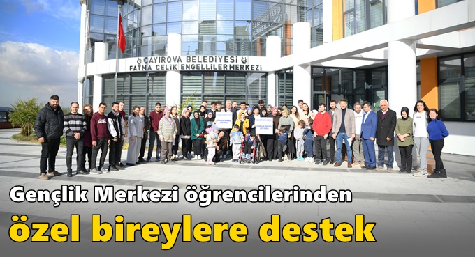 Gençlik Merkezi öğrencilerinden özel bireylere destek