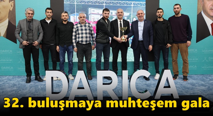 32. buluşmaya muhteşem gala