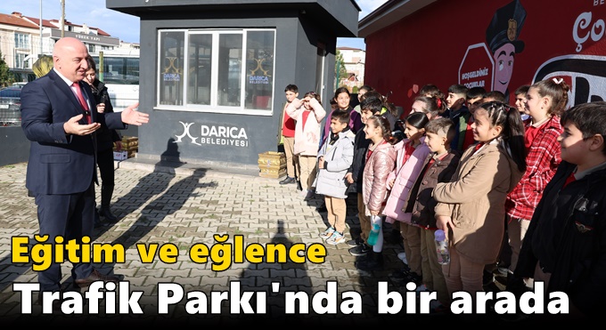 Eğitim ve eğlence Trafik Parkı'nda bir arada