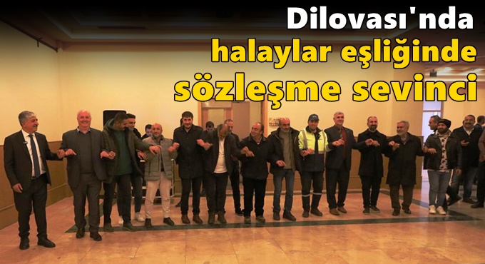 Dilovası'nda Halaylar Eşliğinde Sözleşme Sevinci