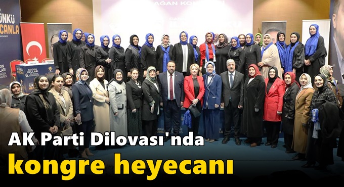 AK Parti Dilovası'nda Kongre Heyecanı