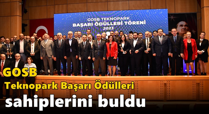 GOSB Teknopark Başarı Ödülleri Sahiplerini Buldu