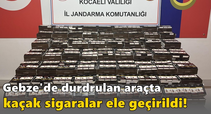 Kaçakçılara geçit yok!