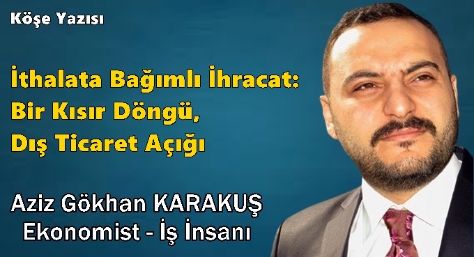 İthalata Bağımlı İhracat: Bir Kısır Döngü,  Dış Ticaret Açığı