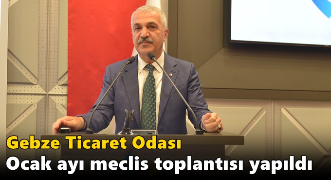 GTO'nun ocak ayı meclis toplantısı gerçekleştirildi