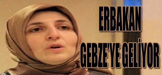 Erbakan Gebze'ye Geliyor