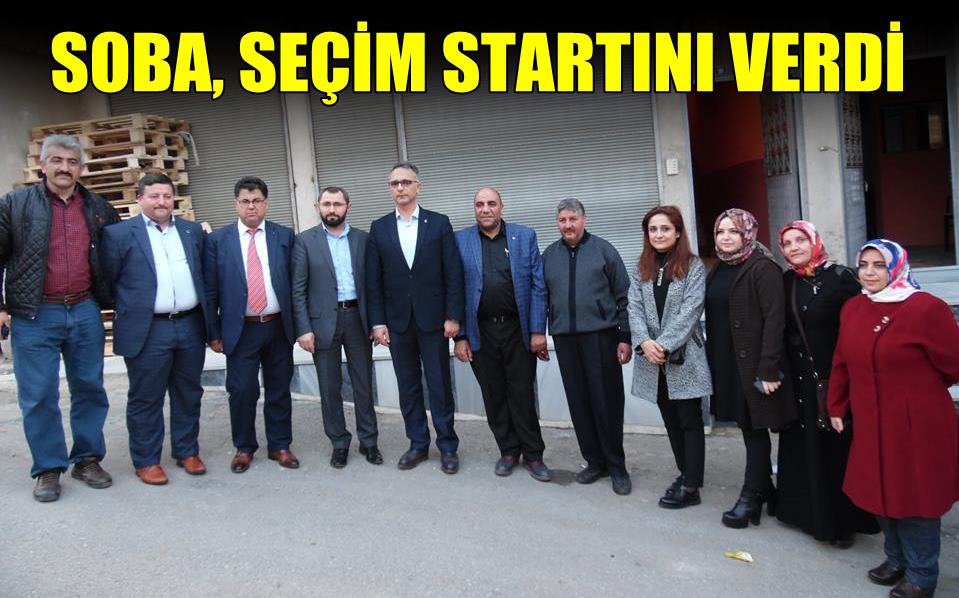 Hasan Soba, seçim startını verdi