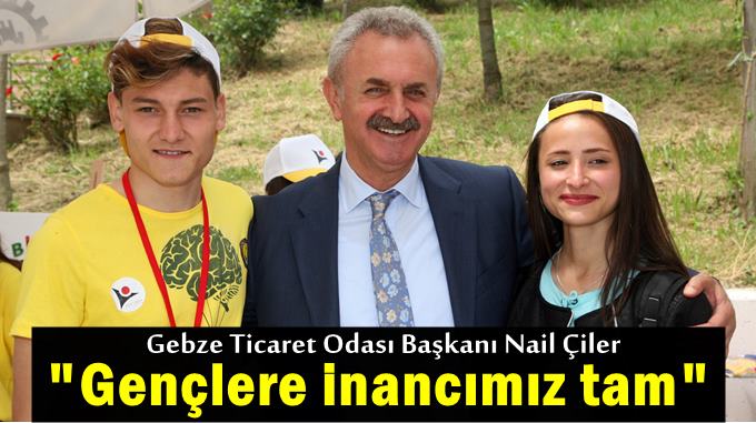 Çiler, "Gençlere inancımız tam"