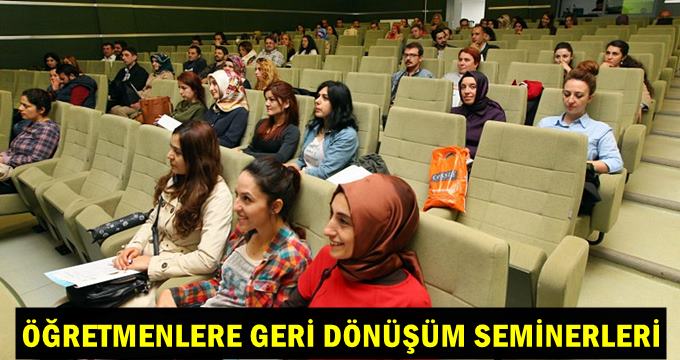 Gebzeli Öğretmenlere geri dönüşüm semineri