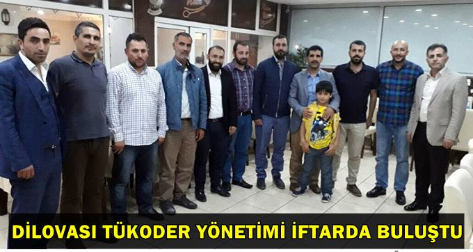 Dilovası TÜKODER iftarda buluştu