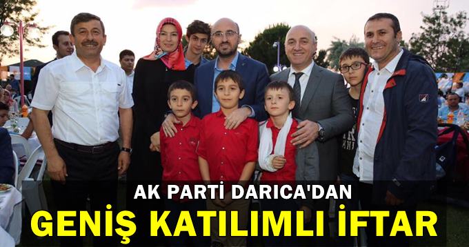 AK Darıca'dan geniş katılımlı iftar...