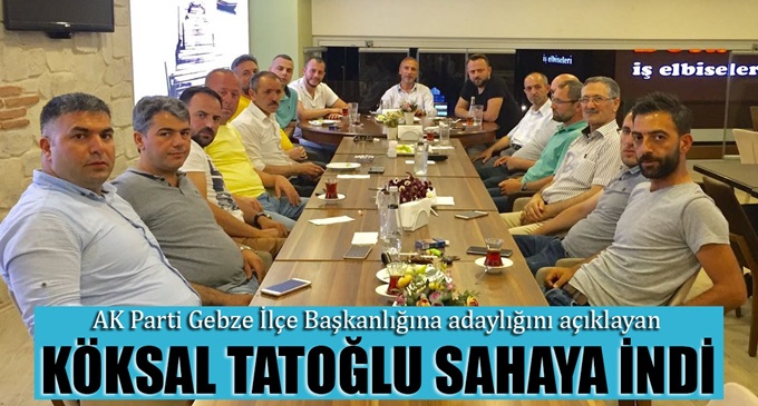 Tatoğlu sahaya indi