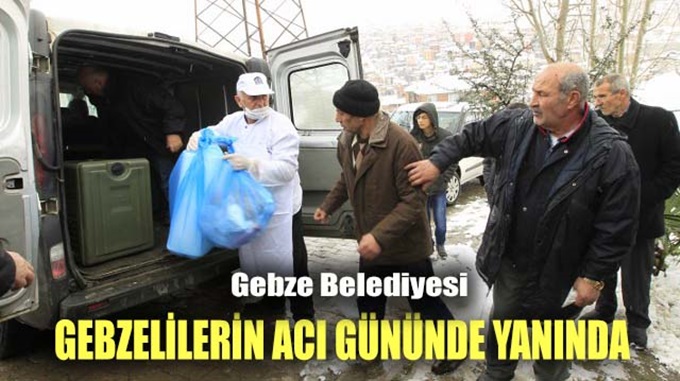 Gebzelilerin acı gününde yanında