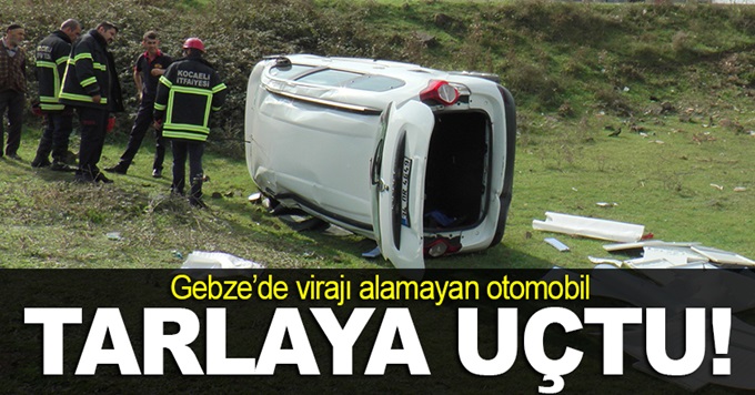 Virajı alamayan araç tarlaya uçtu: 1 yaralı