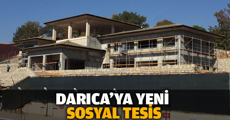 Darıca'ya yeni sosyal tesis