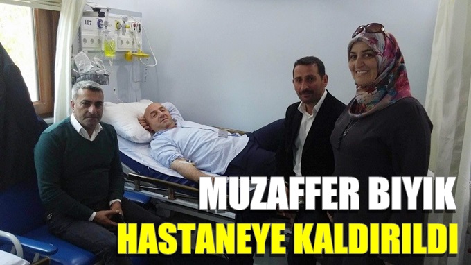 Bıyık hastaneye kaldırıldı